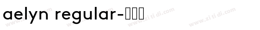 aelyn regular字体转换